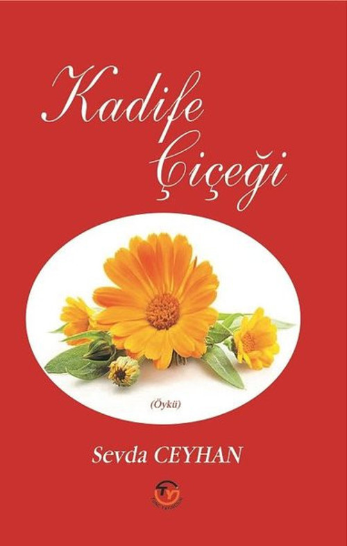 Tunç Yayıncılık Kadife Çiçeği