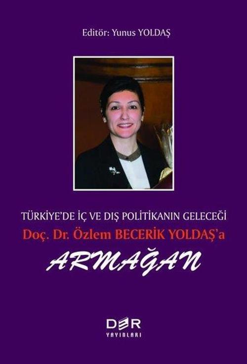 Türkiye'de İç ve Dış Politika'nın Geleceği