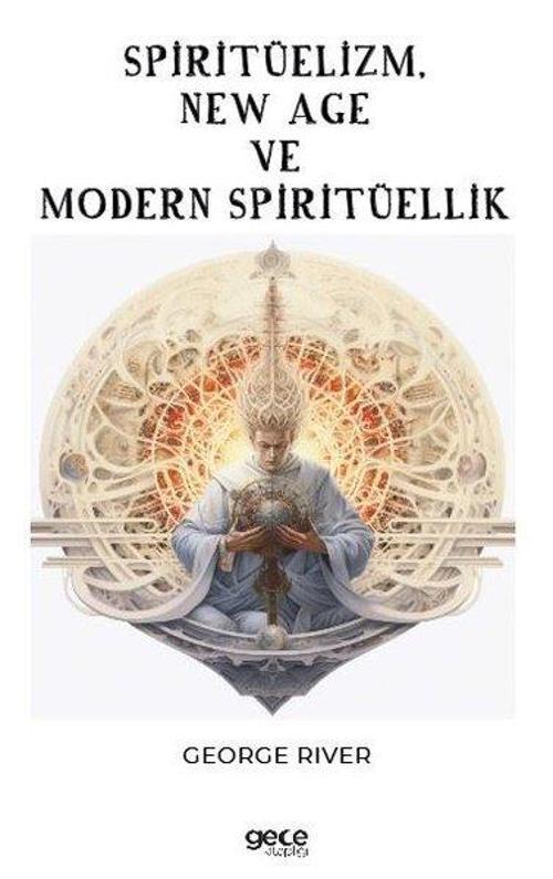 Spiritüelizm, New Age ve Modern Spiritüellik