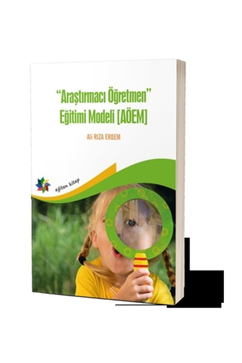 Araştırmacı Öğretmen Eğitimi Modeli Ali Rıza Erdem - Eğiten Kitap