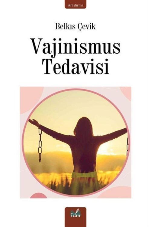 Vajinismus Tedavisi - İzan Yayıncılık