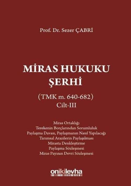 Miras Hukuku Şerhi-Cilt 3