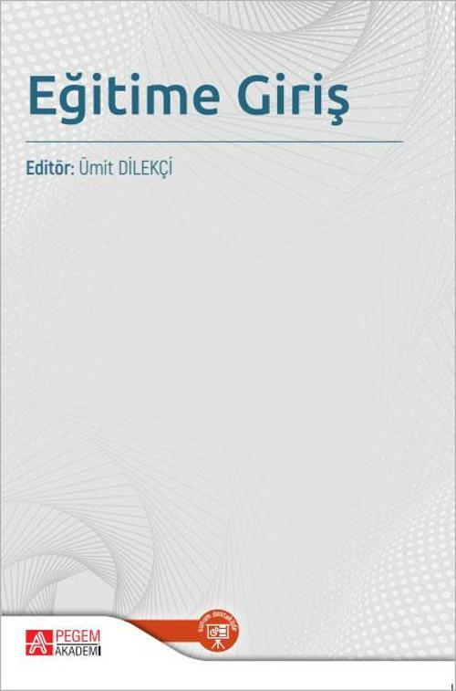 Pegem Akademi Yayıncılık Eğitime Giriş