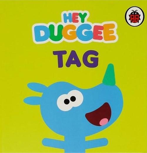 Hey Duggee: Tag