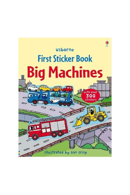 First Sticker Book: Big Machines
