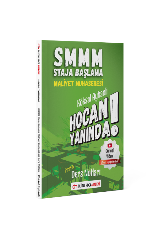 Dijital Hoca Akademi Smmm Staja Başlama Maliyet Muhasebesi Pratik Ders Notları