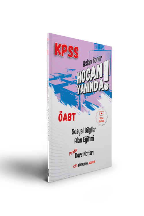 Dijital Hoca Akademi 2022 ÖABT Sosyal Bilgiler Öğretmenliği Alan Eğitimi Pratik Ders Notları