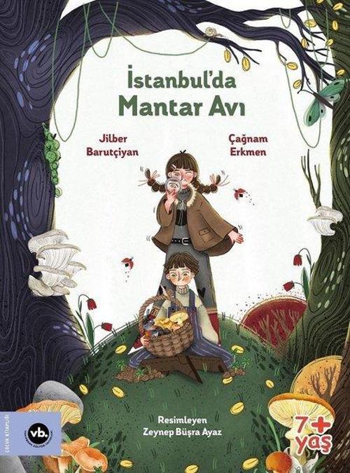 İstanbul'da Mantar Avı 7+Yaş