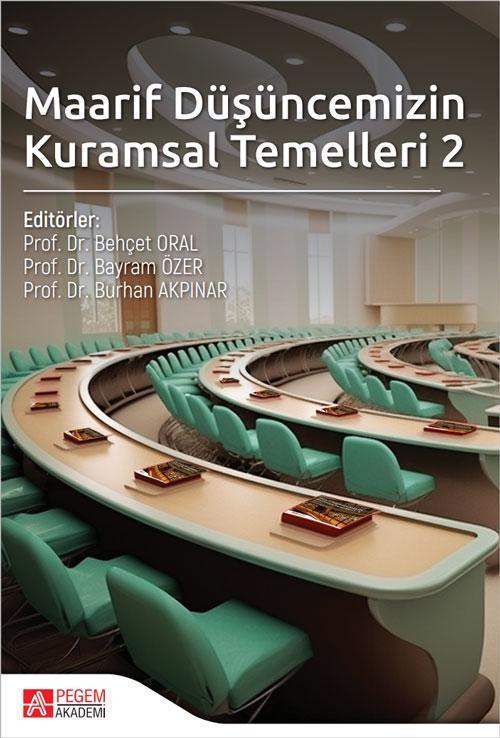 Maarif Düşüncemizin Kurumsal Temelleri 2