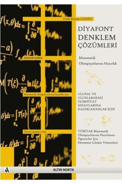 Diyafont Denklem Çözümleri - Altın Nokta Yayınları