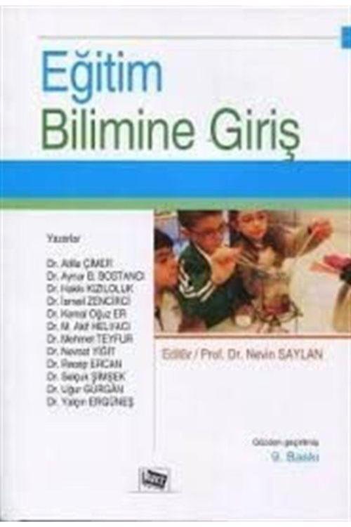 Eğitim Bilimine Giriş (Nevin Saylan) - Anı Yayınları