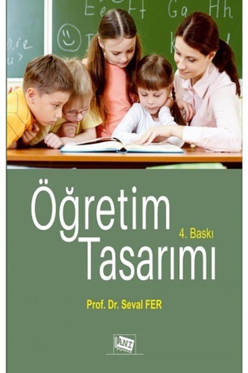 Öğretim Tasarımı - Seval Fer - Anı Yayınları