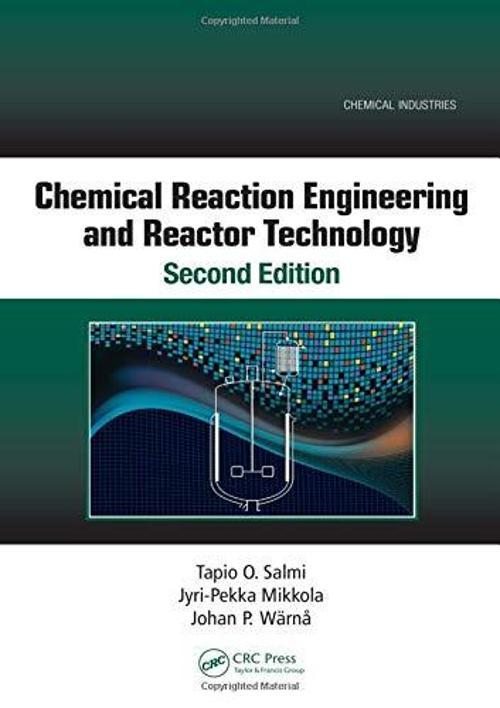 Chemıcal Reactıon Engıneerıng And Reactor Technology 2E - Crc Press