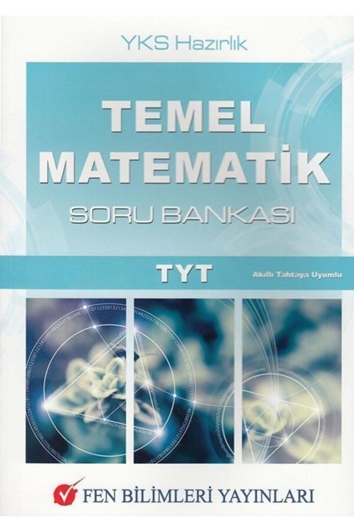 Tyt Temel Matematik Soru Bankası - Fen Bilimleri Yayınları