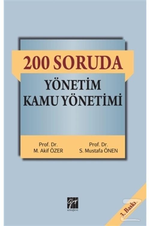 200 Soruda Yönetim Kamu Yönetimi - Gazi Kitabevi
