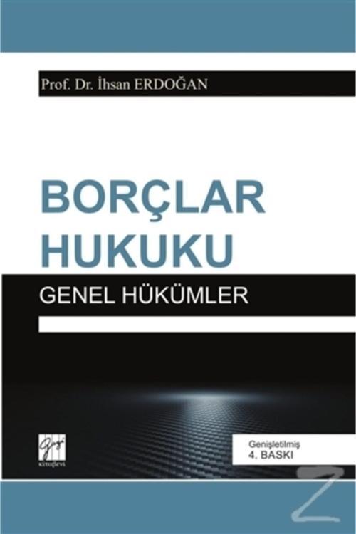 Borçlar Hukuku Genel Hükümler - Gazi Kitabevi