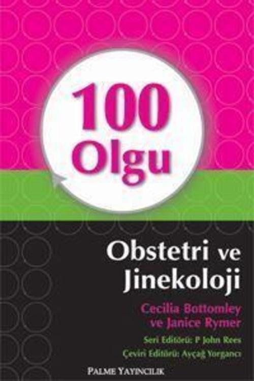 100 Olgu Obstetri Ve Jinekoloji Kitabı - Palme Yayınları