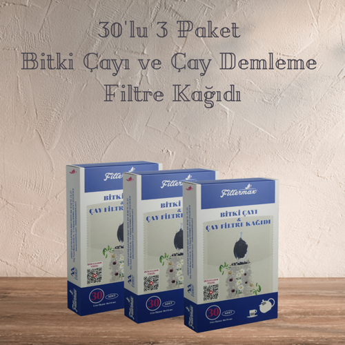Çay ve Bitki Çayı Filtre Kağıdı 30'lu - 3'lü Paket