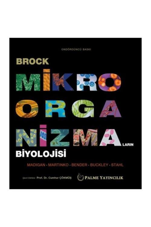 Brock Mikroorganizmaların Biyolojisi - Palme Yayınları