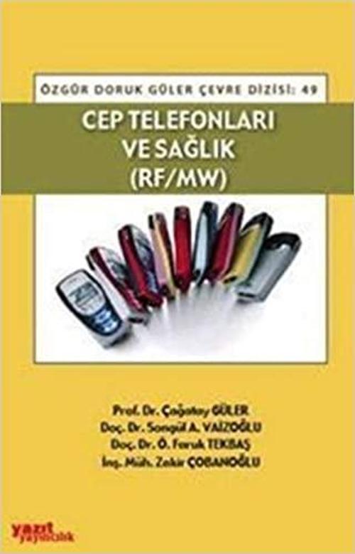 Cep Telefonları Ve Sağlık - Palme Yayınları