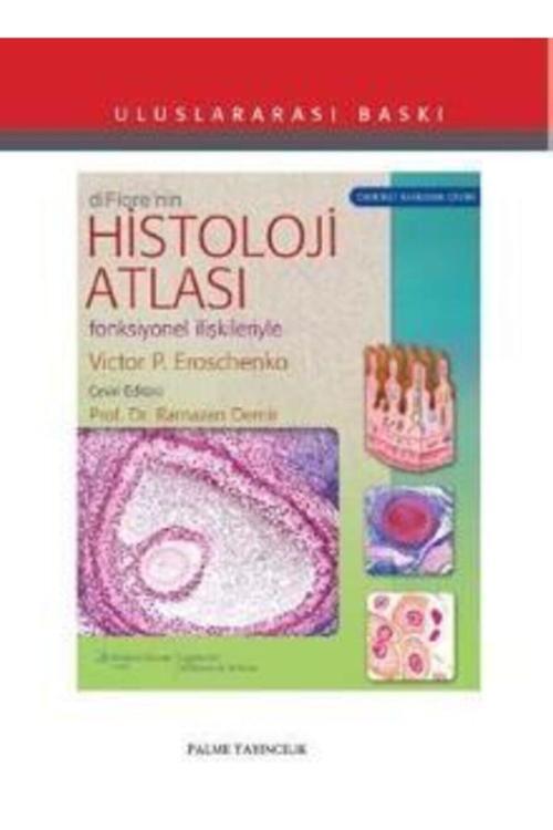 Di Fiore Histoloji Atlası - Palme Yayınları
