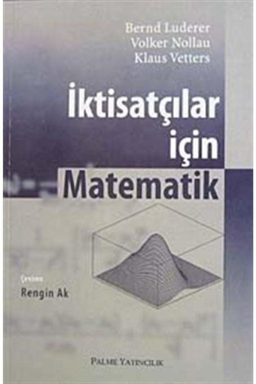 Iktisatçılar Için Matematik - Palme Yayınları