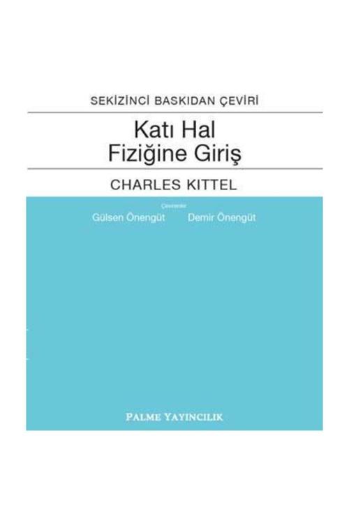 Katı Hal Fiziğine Giriş - Palme Yayınları