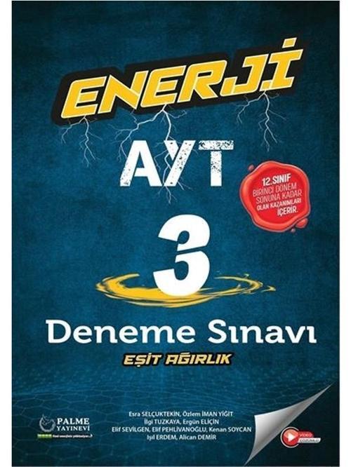 Palme Yks Ayt Enerji 3 Eşit Ağırlık Deneme Sınavı 1.Dönem - Palme Yayınları