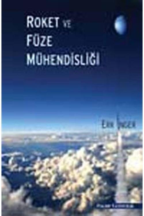 Roket Ve Füze Mühendisliği - Palme Yayınları