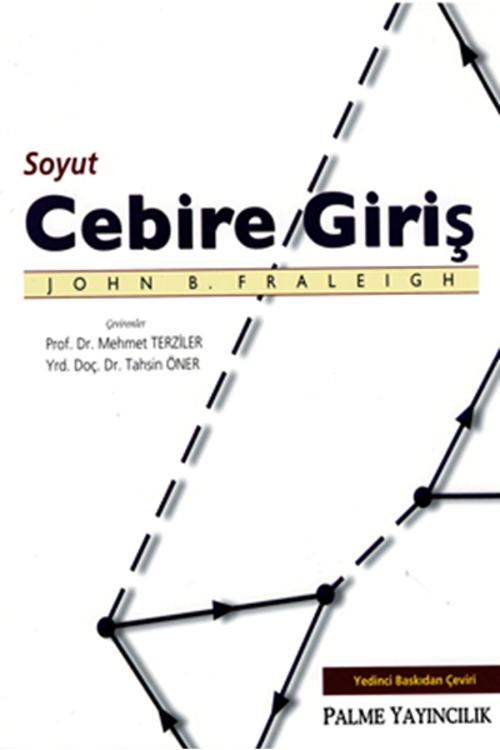 Soyut Cebire Giriş - Palme - Palme Yayınları