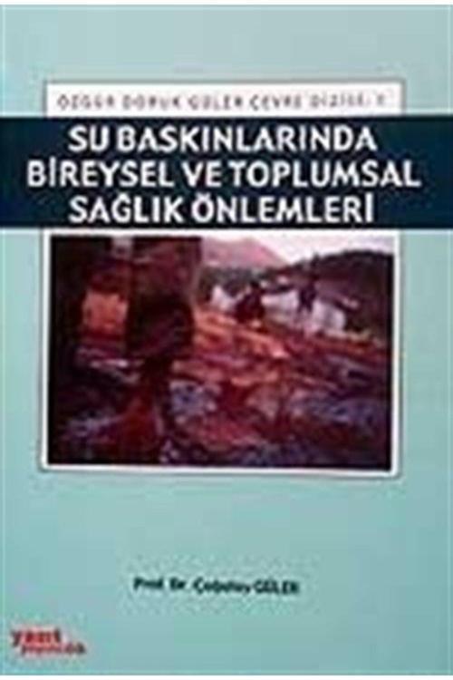 Su Baskınlarında Bireysel Ve Toplumsal Sağlık Önlemleri - Palme Yayınları