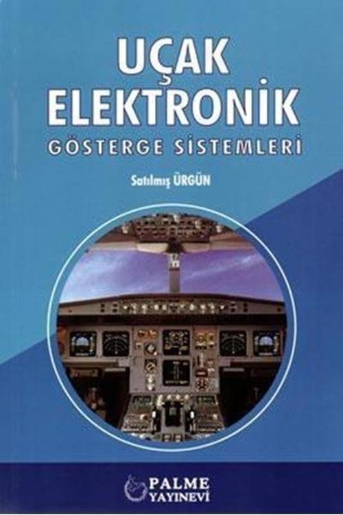 Uçak Elektronik Gösterge Sistemleri - Palme Yayınları