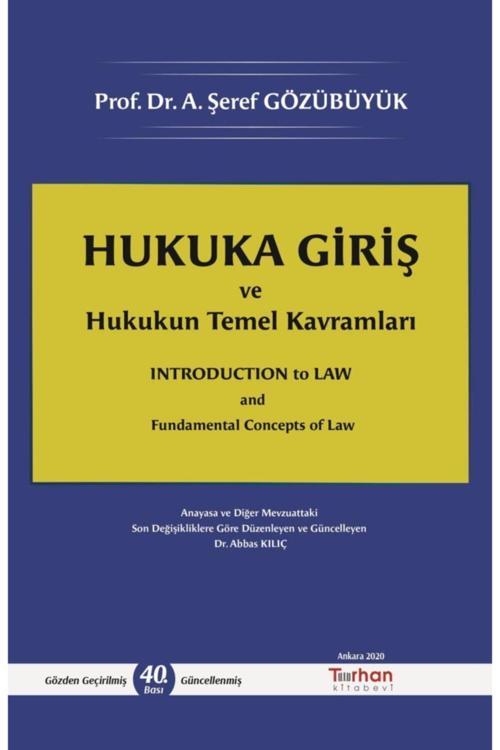 Hukuka Giriş Ve Hukukun Temel Kavramları - Turhan Kitabevi