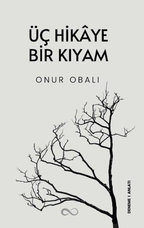 Üç Hikaye Bir Kıyam