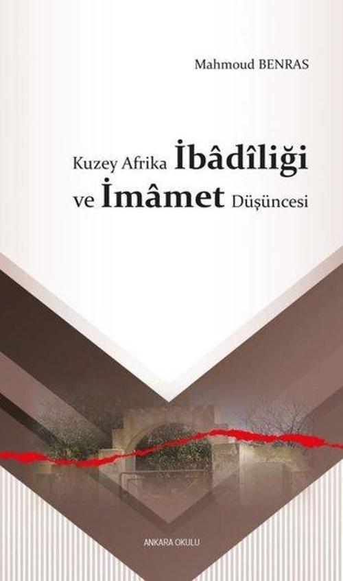 Kuzey Afrika İbadiliği ve İmamet Düşüncesi