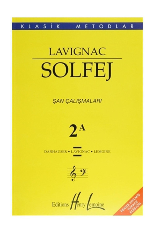 Lavignac Solfej 2A - Şan Çalışmaları - Porte Müzik Eğitim Yayınları
