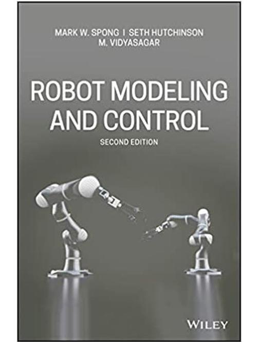 Robot Modelıng And Control 2E - Wiley