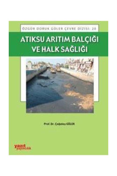 Atıksu Arıtım Balçığı Ve Halk Sağlığı - Yazıt
