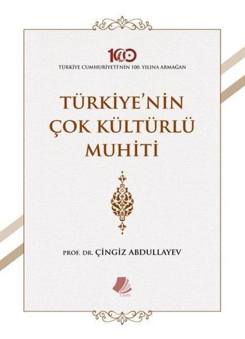 Türkiye'nin Çok Kültürlü Muhiti