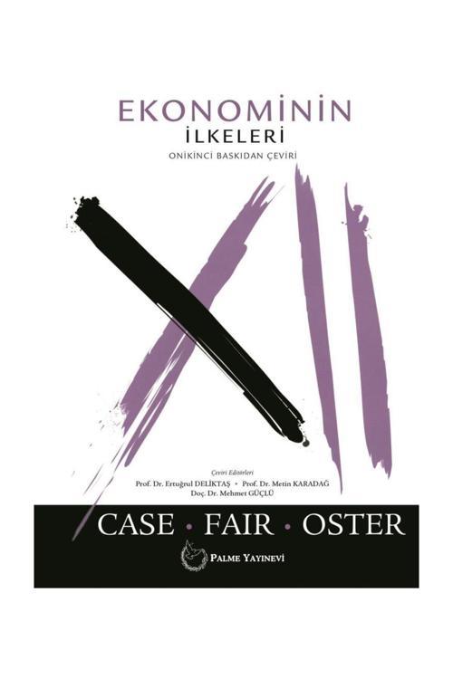 Ekonominin İlkeleri Case Fair Oster - Palme Yayınları