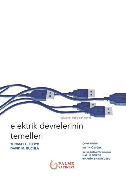 Elektrik Devrelerinin Temelleri - Palme Yayınları