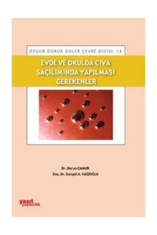 Evde Ve Okulda Cıva Saçılımında Yapılması Gerekenler - Palme Yayınları