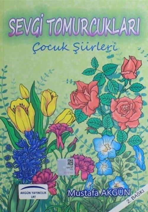 Akgün Yayıncılık Sevgi Tomurcukları
