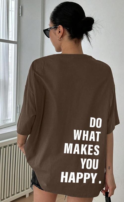 Unisex Sırt Baskılı Do What Oversize Tshirt