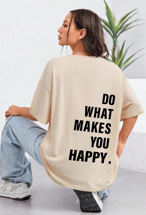 Unisex Sırt Baskılı Do What Oversize Tshirt