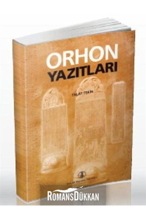 Orhon Yazıtları - Türk Dil Kurumu Yayınları