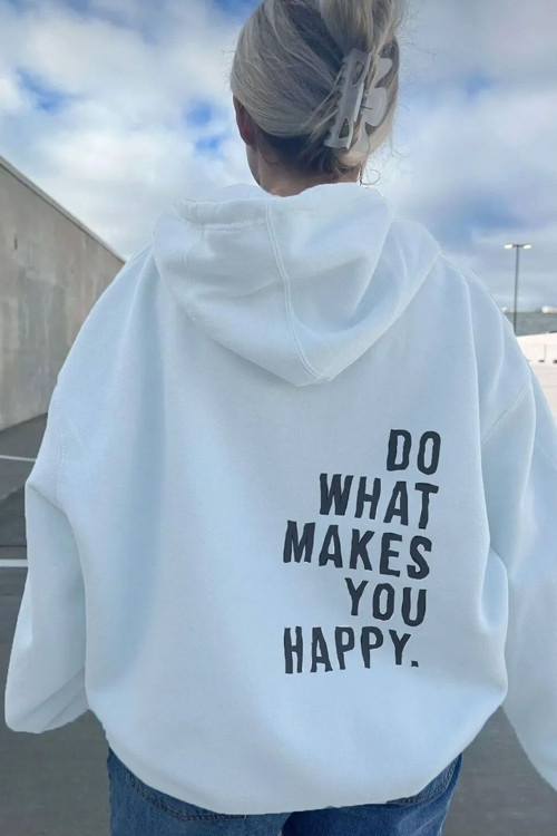 Unisex Do What Makes Happy You Baskılı Oversize Hoodie Sweatshirt