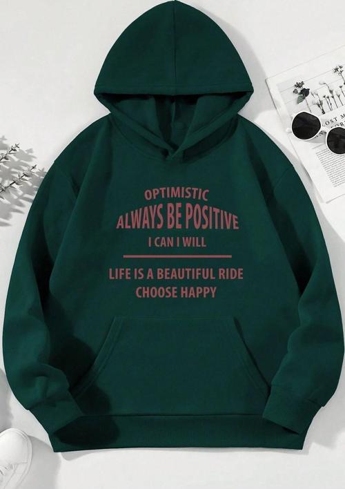 Unisex Always Be Positive Baskılı Sweatshirt
