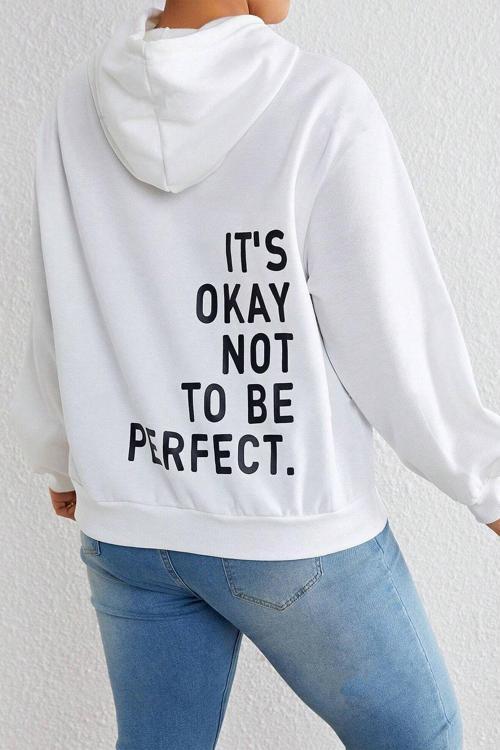 Sırt It's Okay Not To Be Perfect Baskılı Sweatshirt