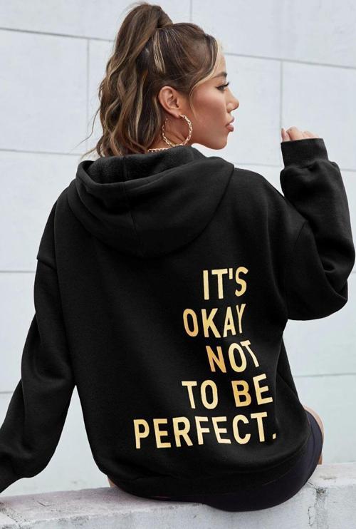 Sırt It's Okay Not To Be Perfect Baskılı Sweatshirt